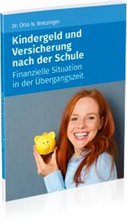 Steuertipps Kindergeld und Versicherung nach der Schule