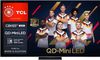 TCL 65" TV C8K Premium QD-MiniLED 65C8K TCL 65" TV C8K Premium QD-MiniLED 65C8K